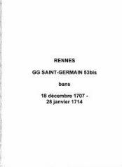123 vues  - Paroisse Saint-Germain, bans de mariages (18/12/1707 - 28/01/1714). (ouvre la visionneuse)