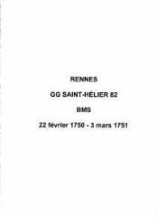 27 vues  - Paroisse Saint-Hélier, baptêmes, mariages et sépultures (22/02/1750 - 03/03/1751). (ouvre la visionneuse)