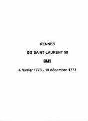 10 vues  - Paroisse Saint-Laurent, baptêmes, mariages et sépultures (04/02/1773 - 18/12/1773). (ouvre la visionneuse)