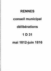 111 vues - Délibérations du conseil municipal (mai 1812 / juin 1816). (ouvre la visionneuse)