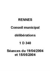 1 vue - Délibérations du conseil municipal, séances des 19/04/2004 et 17/05/2004. (ouvre la visionneuse)