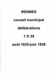 198 vues - Délibérations du conseil municipal (août 1835 / juin 1838). (ouvre la visionneuse)
