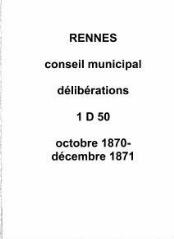 247 vues - Délibérations du conseil municipal (octobre 1870 / décembre 1871). (ouvre la visionneuse)