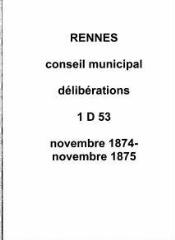 253 vues - Délibérations du conseil municipal (novembre 1874 / novembre 1875). (ouvre la visionneuse)