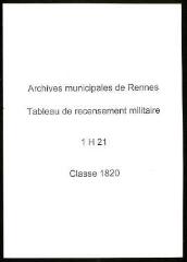 59 vues - Classe 1820 : tableau de recensement militaire (registre avec table alphabétique et table des naissances de garçons à Rennes en 1800). (ouvre la visionneuse)