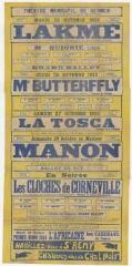 1 vue - Lié à 3 R 107 - Théâtre municipal de Rennes. Mardi 23 octobre 1923. Lakmé (...) Mme Butterfly (...) La Tosca (...) Manon (....) Les cloches de Corneville (...) L\'africaine (ouvre la visionneuse)