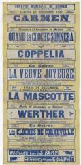 1 vue - Lié à 3 R 108 - Théâtre municipal de Rennes. Samedi 22 décembre 1923. Carmen (...) Quand la cloche sonnera (...) Coppélia (...) La veuve joyeuse (...) La mascotte (...) Werther (...) Les cloches de Corneville (ouvre la visionneuse)