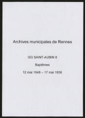 222 vues  - Paroisse Saint-Aubin, baptêmes (12/05/1648 - 17/05/1656). (ouvre la visionneuse)