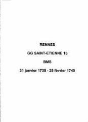 225 vues  - Paroisse Saint-Etienne, baptêmes, mariages et sépultures (31/01/1735 - 25/02/1740). (ouvre la visionneuse)