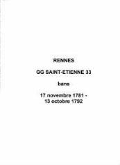 79 vues  - Paroisse Saint-Etienne, bans de mariages (17/11/1781 - 13/10/1792). (ouvre la visionneuse)
