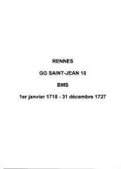 344 vues  - Paroisse Saint-Jean, baptêmes, mariages, sépultures (01/01/1718 - 31/12/1727). (ouvre la visionneuse)