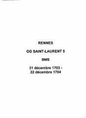 21 vues  - Paroisse Saint-Laurent, baptêmes, mariages et sépultures (31/12/1703 - 22/12/1704). (ouvre la visionneuse)