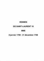 14 vues  - Paroisse Saint-Laurent, baptêmes, mariages et sépultures (04/01/1709 - 31/12/1709). (ouvre la visionneuse)