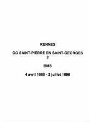 454 vues  - Paroisse Saint-Pierre en Saint-Georges, baptêmes, mariages et sépultures (04/04/1668 - 02/07/1690). (ouvre la visionneuse)