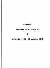 166 vues  - Paroisse Saint-Sauveur, baptêmes (13/01/1635 - 13/10/1640). (ouvre la visionneuse)