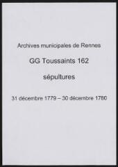 32 vues  - Paroisse Toussaints, sépultures (31/12/1779 - 30/12/1780). (ouvre la visionneuse)