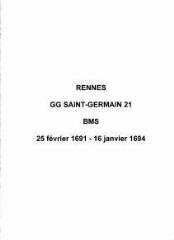 338 vues  - Paroisse Saint-Germain, baptêmes, mariages, sépultures (25/02/1691 - 16/01/1694). (ouvre la visionneuse)
