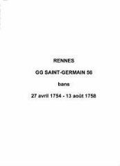 104 vues  - Paroisse Saint-Germain, bans de mariages (27/04/1754 - 13/08/1758). (ouvre la visionneuse)