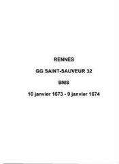 94 vues  - Paroisse Saint-Sauveur, baptêmes, mariages et sépultures (16/01/1673 - 09/01/1674). (ouvre la visionneuse)