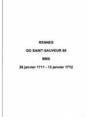 47 vues  - Paroisse Saint-Sauveur, baptêmes, mariages et sépultures (26/01/1711 - 13/01/1712). (ouvre la visionneuse)