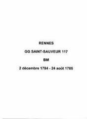 13 vues  - Paroisse Saint-Sauveur, baptêmes et mariages (02/12/1784 - 24/08/1785). (ouvre la visionneuse)