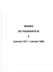 275 vues  - Paroisse Toussaints, sépultures (05/01/1617 - 02/01/1656). (ouvre la visionneuse)