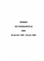 96 vues  - Paroisse Toussaints, baptêmes, mariages et sépultures (24/01/1682 - 29/06/1683). (ouvre la visionneuse)