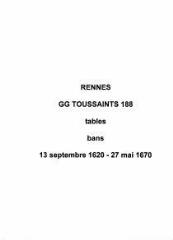 217 vues  - Paroisse Toussaints, tables de bans de mariages (13/09/1620 - 27/05/1670). (ouvre la visionneuse)