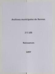 293 vues  - Registre des naissances (1897). (ouvre la visionneuse)