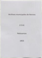 213 vues  - Registre des naissances (1853). (ouvre la visionneuse)