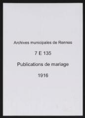 262 vues  - Registre des publications de mariage (1916) (ouvre la visionneuse)