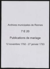 25 vues  - Registre des publications de mariage (12 novembre 1792 - 27 janvier 1793). (ouvre la visionneuse)