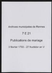 287 vues  - Registre des publications de mariage (3 février 1793 - 27 fructidor an V). (ouvre la visionneuse)