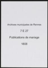 52 vues  - Registre des publications de mariage (1808) (ouvre la visionneuse)