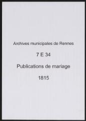 50 vues  - Registre des publications de mariage (1815) (ouvre la visionneuse)