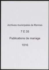 51 vues  - Registre des publications de mariage (1816) (ouvre la visionneuse)
