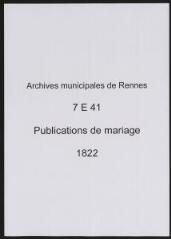 52 vues  - Registre des publications de mariage (1822) (ouvre la visionneuse)