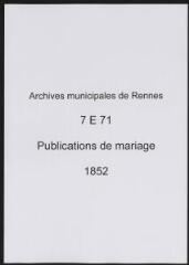 77 vues  - Registre des publications de mariage (1852) (ouvre la visionneuse)