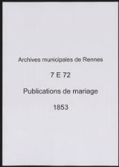 70 vues  - Registre des publications de mariage (1853) (ouvre la visionneuse)
