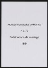 70 vues  - Registre des publications de mariage (1854) (ouvre la visionneuse)