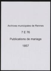 82 vues  - Registre des publications de mariage (1857) (ouvre la visionneuse)