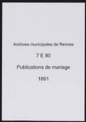 86 vues  - Registre des publications de mariage (1861) (ouvre la visionneuse)