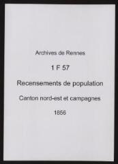 177 vues - Recensement de 1856 : liste nominative (canton nord-est : ville et campagnes). (ouvre la visionneuse)