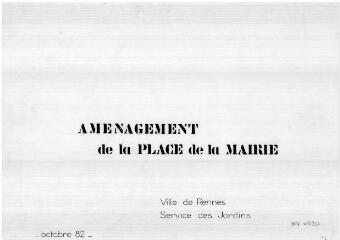 2 vues - Lié à 1875 W 32 - Page de garde du projet en noir et blanc n° EV_0520 de l\'aménagement de la place de la Mairie. (ouvre la visionneuse)