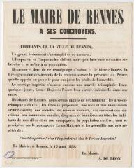 1 vue - 3K2 - Le Maire de Rennes à ses concitoyens [Avis du maire relatif à la visite de Napoléon III] (ouvre la visionneuse)