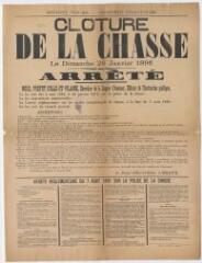 1 vue - I68 - Cloture générale de la chasse le dimanche 26 janvier 1896, arrêté (ouvre la visionneuse)
