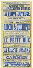 1 vue - Lié à 3 R 106 - Théâtre municipal de Rennes. Mercredi 31 janvier, 2ème représentation populaire avec La veuve joyeuse (...) Roméo et Juliette (...) Le petit Duc (...) La chaste Suzanne (...) Carmen (ouvre la visionneuse)